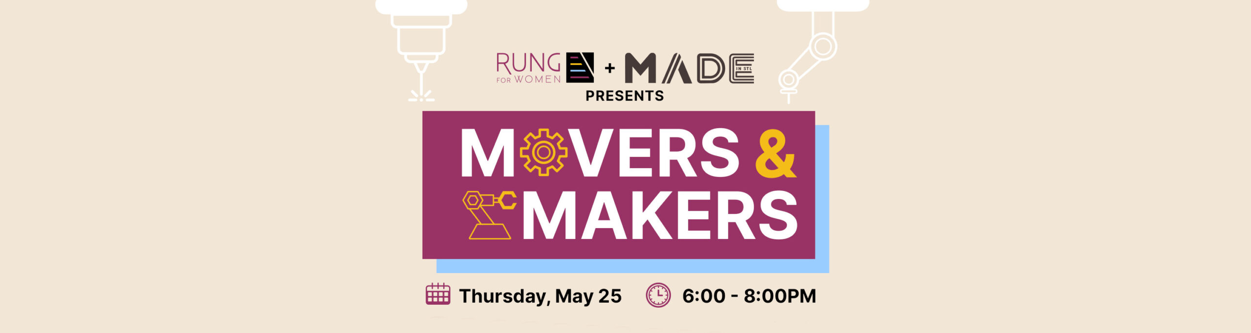 Movers & Makers Event Thursday, May 25